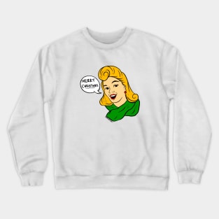 Merry Christmas from Golden Girl Crewneck Sweatshirt